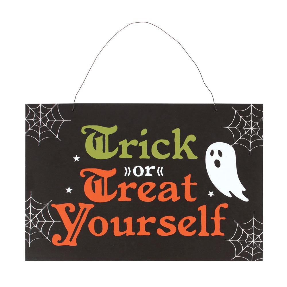 Trick Or Treat Yourself Hanging Sign